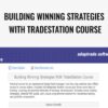 Building Winning Strategies With TradeStation – Softwarekey