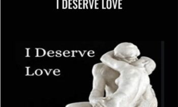 I Deserve Love - Sondra Ray