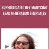 Sophisticated DFY Manychat Lead Generation Templates - Rutger Thole