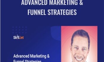 Advanced Marketing & Funnel Strategies – Spencer Forman