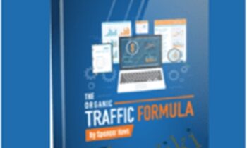 The Organic Traffic Formula - Spencer Haws