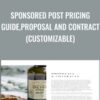Sponsored Post Pricing Guide, Proposal and Contract (Customizable)