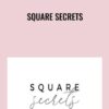 Square Secrets - Paige Brunton