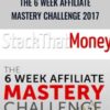 6 Week Affiliate Mastery Challenge 2017