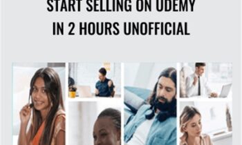 Start Selling on Udemy In 2 Hours Unofficial