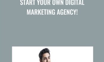 Start Your Own Digital Marketing Agency! - Nader Nadernejad