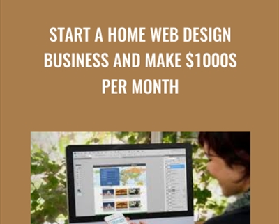 Start a Home Web Design Business and Make 1000s Per Month - eSys[GroupBuy]