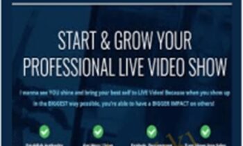 Start and Grow Your Professional Live Video Show – Luria and David