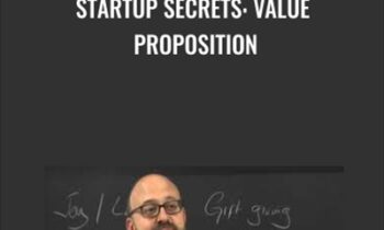 Startup Secrets: Value Proposition