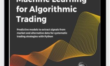 Machine Learning for Algorithmic Trading (Second Edition) – Stefan Jansen