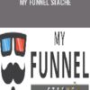 My Funnel Stache - Stephen Larsen
