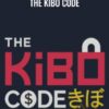 The Kibo Code – Steve Clayton And Aidan Booth
