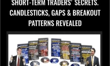 Short-Term Traders' Secrets. Candlesticks, Gaps & Breakout Patterns Revealed - Steve Nison & Ken Calhoun