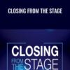Closing From the Stage – Steve Olsher