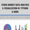 Stock Market Data Analysis & Visualization w/ Python & More - Mammoth Interactive