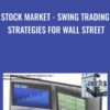 Stock Market - Swing Trading Strategies for Wall Street - Bill Wermine