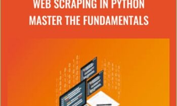 Web Scraping In Python Master The Fundamentals - Maximilian Schallwig