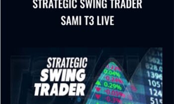 Strategic Swing Trader Sami T3 LIVE - Sami Abusaad