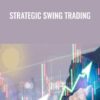 Strategic Swing Trading