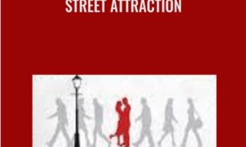 Street Attraction