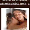Poetry of the Silent Eros - Subliminal Arousal Toolkit 2.0 - Subliminal Shop