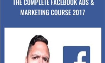 The Complete Facebook Ads & Marketing Course 2017 - Suppoman