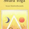 Swami Mukti Bodhananda – Swara Yoga