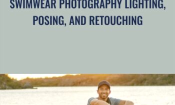 Swimwear Photography Lighting, Posing, And Retouching - Joey Wright