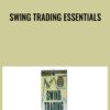 Swing Trading Essentials - Jon Markman
