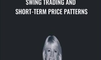 Swing Trading and Short-Term Price Patterns - Linda Raschke