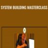 System Building Masterclass - Scott Phillips Trading