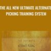 The All New Ultimate Alternate Picking Training System - Claus Levin
