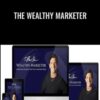 The Wealthy Marketer - T. Harv Eker
