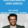 Social Media Marketing Agency (Complete) - Tai Lopez