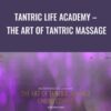 Tantric Life Academy - The Art of Tantric Massage - Solar Bodhidharma
