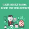 Target Audience Training: Identify Your Ideal Customer - Sandor Kiss