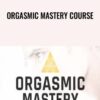 Orgasmic Mastery Course - Taylor Johnson
