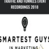 Traffic and Funnels Event Recordings 2018 – Taylor Welch