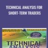 Technical Analysis for Short-Term Traders - Martin Pring