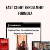 Fast Client Enrollment Formula – Ted McGrath