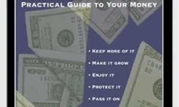 Kiplingers Practical Guide To Your Money – Ted Miller