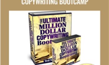 The Ultimate Million Dollar Copywriting Bootcamp – Ted Nicholas