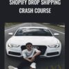 Shopify Drop Shipping Crash Course – Thaddeus Strickland