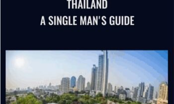 Thailand - A Single Man's Guide - David Bond
