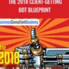 The 2018 Client-Getting Bot Blueprint – Robert Stukes & Shawn Anderson