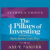 The 4 Pillars of Investing – Andy Tanner