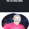 The 5k Challange