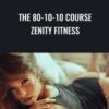 The 80-10-10 Course - Zenity Fitness