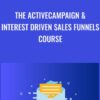 The ActiveCampaign & Interest Driven Sales Funnels Course - Nathan Williams