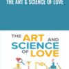 The Art & Science of Love - John Gottman